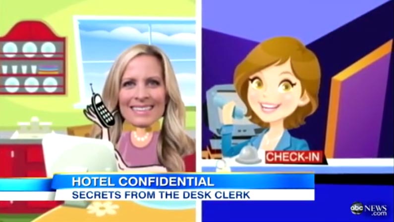 Good Morning America- “13 Things Your Hotel Front Desk Clerk Won’t Tell You”