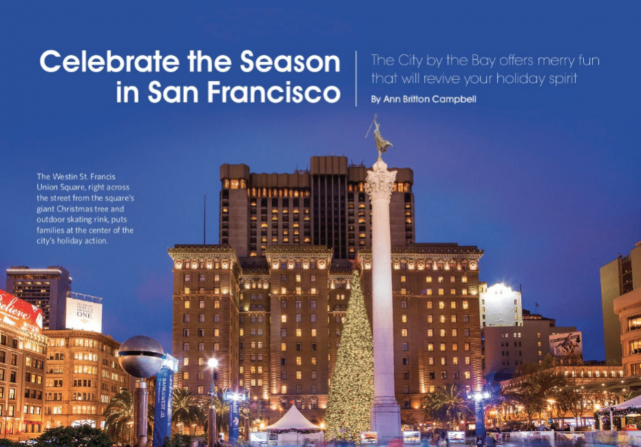 L.A. Parent- “Celebrate the Season in San Francisco”
